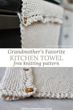 a crocheted kitchen towel with buttons on it and the words grandmother's favorite kitchen towel free knitting pattern