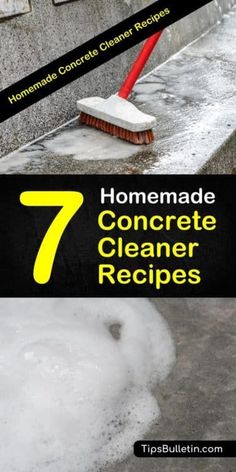 the 7 homemade concrete cleaner recipes