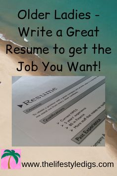 an old lady's write a great resume to get the job you want on the beach