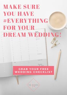 a wedding checklist with the words make sure you have everything for your dream wedding