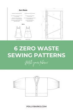 the 6 zero waste sewing pattern is shown with instructions for how to sew it