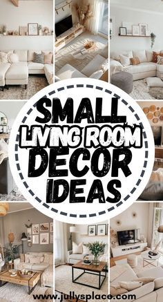 small living room decor ideas with pictures overlaying the words, small living room decor ideas