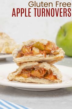 two apple turnovers stacked on top of each other with text overlay that reads gluten free apple turnoverers