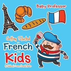 a baby professor book with french words and illustrations on the cover, including breads, bread