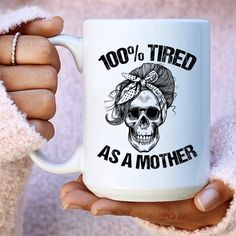 Tired As A Mother Ceramic Mug 15 oz White / One Size CustomCat Drinkware T-Shirt Funny Coffee Mugs For Women, Mother Coffee Mugs, Funny Mom Coffee Mugs, Sarcasm Coffee Mugs, Tired As A Mother, Sassy Coffee Mugs, Goth Home Decor, Mom Tumbler, Novelty Mugs