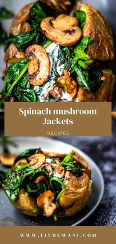 spinach mushroom jacket recipe on a plate