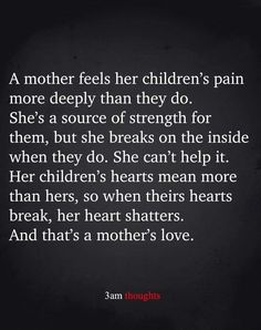 Momma Quotes, Son Quotes From Mom, Quotes Facebook, My Children Quotes, Mothers Love Quotes, Mommy Quotes, Children Quotes, Mom Life Quotes, Women Empowerment Quotes