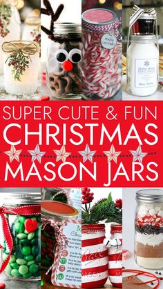 christmas mason jars with the words super cute and fun christmas mason jars