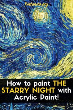 the starry night with acrylic paint is featured in this post - art book