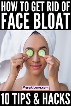 Puffy Face? 10 Tips and Hacks to Reduce Face Bloat Swollen Face Causes, Moon Face Swelling, Face Bloat, Facial Swelling, Anastasia Beverly Hills Foundation, Puffy Face, Swollen Face, Facial Puffiness