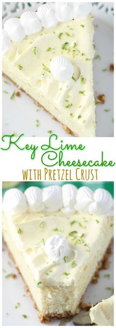 key lime cheesecake with pretzel crust is an easy and delicious dessert recipe