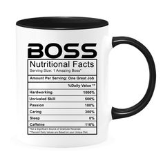 a black and white coffee mug with the words boss nutritional label on it's side