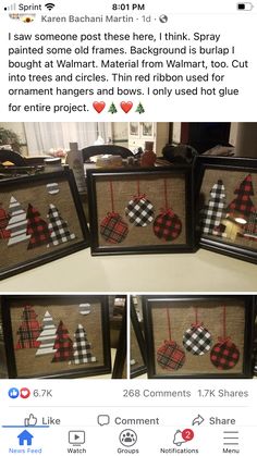 three framed pictures with plaid christmas ornaments hanging from them, and the words i saw someone post these here