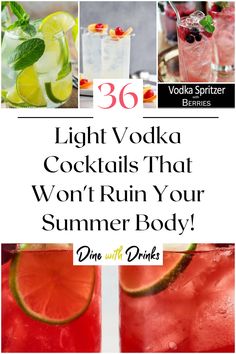 Collage of 4 light vodka cocktails. Best Vodka Mixed Drinks, Summer Cocktail Recipes Vodka, Refreshing Vodka Drinks, Fruity Vodka Drinks, Light Summer Drinks, Summer Vodka Drinks, Flavored Vodka Drinks, Fruity Summer Drinks, Vodka Drinks Easy