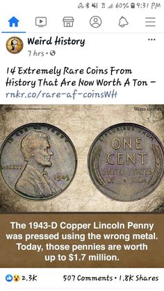 an image of two lincoln dimes with the caption that reads, one cent was pressed using the wrong metal, today those pennies are worth up to $ 1 million