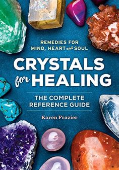 Crystals for Healing: The Complete Reference Guide With O... https://www.amazon.com/dp/B018688RSO/ref=cm_sw_r_pi_dp_U_x_weo2Cb0MNA3SJ Crystals For Healing, Mind Heart, Meditation Crystals, Energy Healer, Crystal Magic, Spiritual Development, Mind Body Soul, Heart Soul, Spiritual Healing