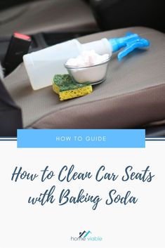 how to clean car seats with baking soda in the back seat is it really easy?