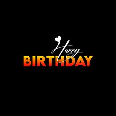 the words happy birthday written in colorful letters on a black background with an orange and yellow stripe