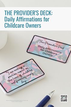 two business cards sitting on top of a table next to a ball and pen with the words, the providders deck daily affirmations for children's owners