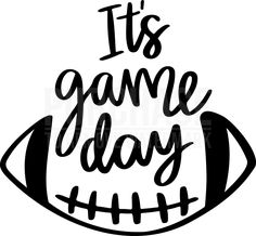 it's game day football svg file