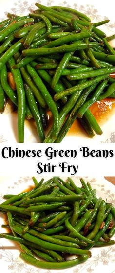 two plates with green beans on them and the words chinese green beans stir fry above it