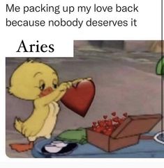 an image of a cartoon character holding a heart in front of the caption reads me packing up my love back because nobody deserves