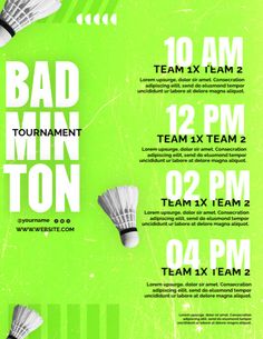 a poster for a badminton tournament with the words badminton and two shuttles