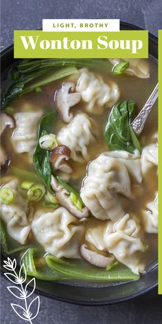 a bowl of wonton soup with broccoli and spinach on the side