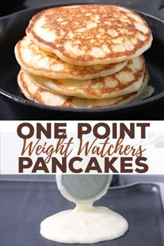 pancakes in a pan with white sauce on top and the words, one point weight watchers pancakes