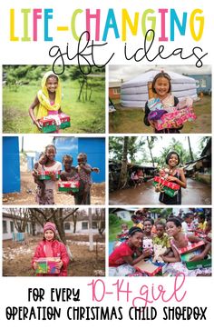 the cover of life changing gift ideas for every 10 - year operation christmas child shoebox