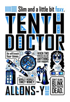 a poster with the words tenth doctor and other things in blue, black and white