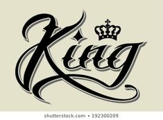 the word king with a crown on it's head in black and white ink