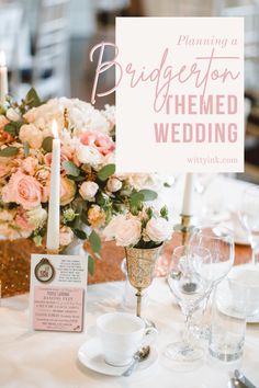 a table set for a wedding with flowers, candles and menus on it that says planning a bridaleon themed wedding