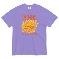 Penne For Your Thoughts T-Shirt - Polychrome Goods 🍊 Vintage Candles, Saved Items, Blue Violet, Tshirt Colors, Comfort Colors, Cotton Tee, Original Designs, Fabric Weights, Onesies