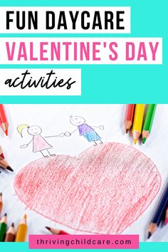 valentine's day activity for kids with the title fun daycare valentine's day activities