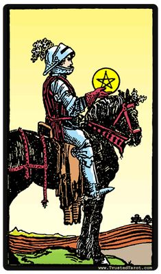 a tarot card with an image of a man on a horse and the words knight of pentacles