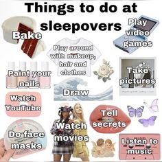 there are many things to do at sleepovers that you cant see in this poster