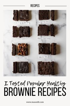 chocolate brownies with text overlay that says, i tested popular healthy brownie recipes