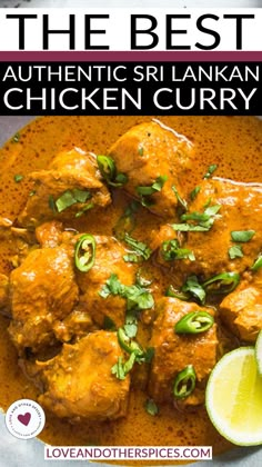 the best authentic srin chicken curry in a white bowl with limes and cilantro