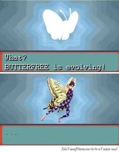 an image of a butterfly with the caption what? butterfree is slowing?