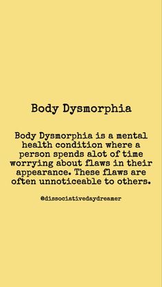 Somniphobia Quotes, Autophobia Quotes, Body Disphorphia Drawing, Body Dismporhia, Body Dysformia Images, Body Dysformia Symptoms, Body Disphorphia Art, Body Dysformia Art, Body Dysformia Quotes