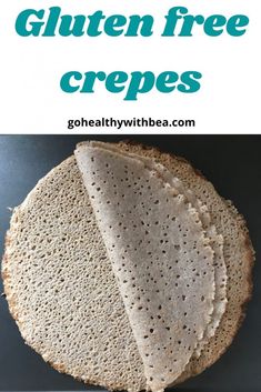 gluten free crepes on a plate with text overlay