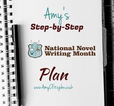 a notepad with the words'step - by - step national novel writing month plan written on it