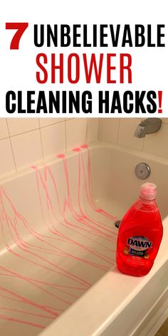 a bathtub with red liquid in it and the words 7 amazing shower cleaning hacks that'll surprise you