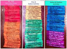 three different colored markers with the words, out of house and indoor activities on them