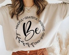 Trendy Sweatshirt Designs, Positive Tshirt Design, Sweat Shirt Designs, Sweatshirt Svg, Svg Shirts, Tshirt Svg, Inspirational Svg, Motivational Svg