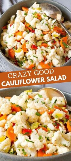 cauliflower salad in a bowl with a spoon on the side and an orange text overlay that reads crazy good cauliflower salad