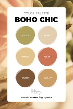 the color palette for boho chic is shown in shades of brown, beige and green