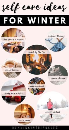 a poster with the words self care ideas for winter