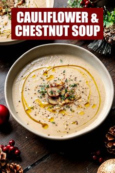 a bowl of cauliflower and chesnut soup on top of a wooden table